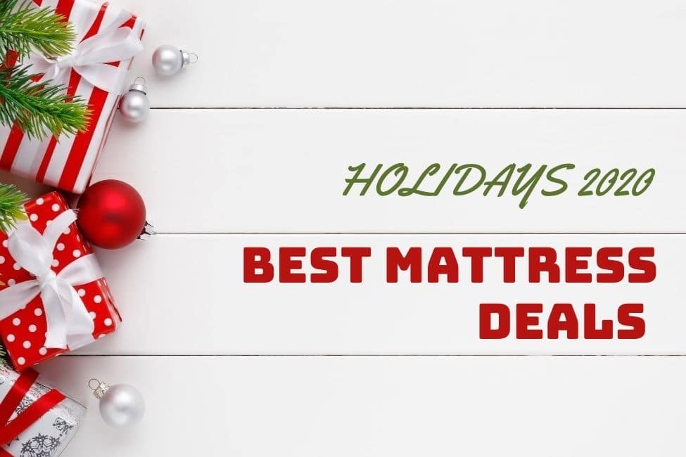 Holiday Mattress Deals 2020 Non Biased Reviews